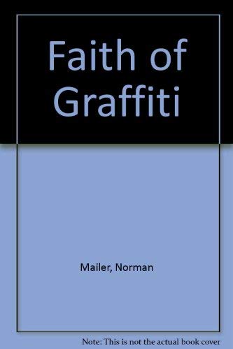 9780275716103: Faith of Graffiti