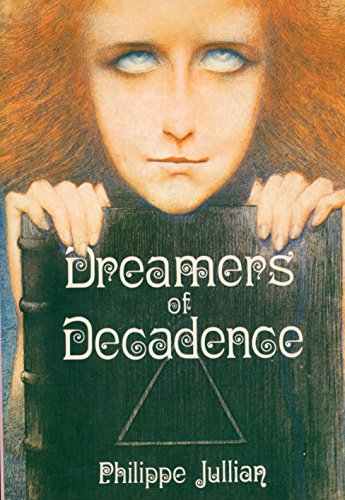 9780275742805: DREAMERS OF DECADENCE Symbolist painters of the 1890s