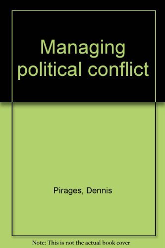 Beispielbild fr Managing political conflict zum Verkauf von 2Vbooks