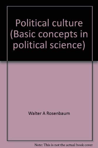 Stock image for Political culture (Basic concepts in political science) for sale by HPB-Red