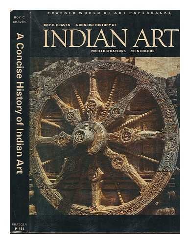 Imagen de archivo de Concise History of Indian Art, A (Praeger World of Art Paperbacks) a la venta por THE OLD LIBRARY SHOP