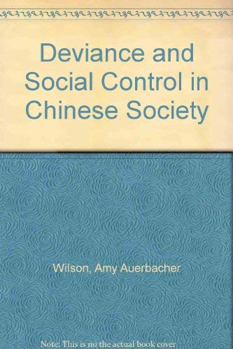 Beispielbild fr Deviance and Social Control in Chinese Society, Praeger Special Studies Student Edition zum Verkauf von BookDepart