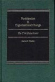 9780275901493: Participation in Organizational Change: The TVA Experiment