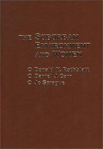 9780275904142: The Suburban Environment and Women