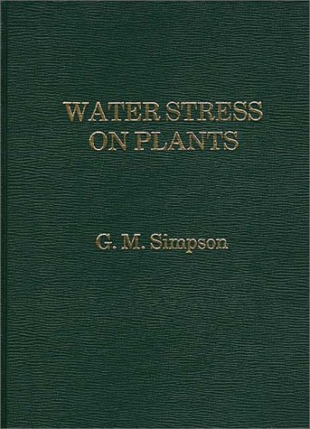 Stock image for Water Stress on Plants. for sale by Bookmonger.Ltd