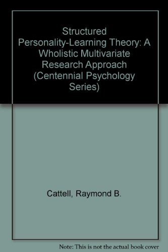 9780275909581: Structured Personality-Learning Theory: A Wholistic Multivariate Research Approach