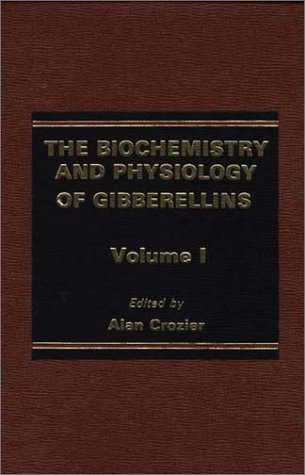 Beispielbild fr The Biochemistry and Physiology of Gibberellins (Vol. 1) zum Verkauf von Mispah books