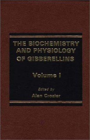 Stock image for The Biochemistry and Physiology of Gibberellins (Vol. 1) for sale by Mispah books