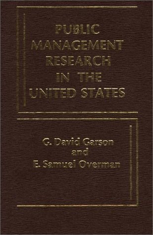 9780275909840: Public Management Research in the United States