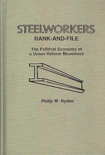 Steelworkers Rank-and-File - Hartwig, D. Scott
