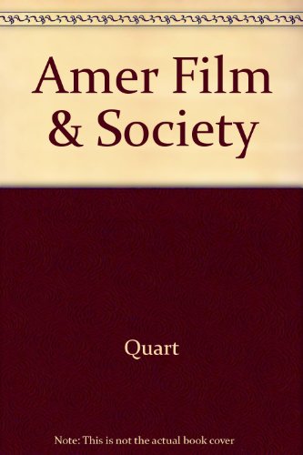 Stock image for American Film and Society since 1945 for sale by Better World Books