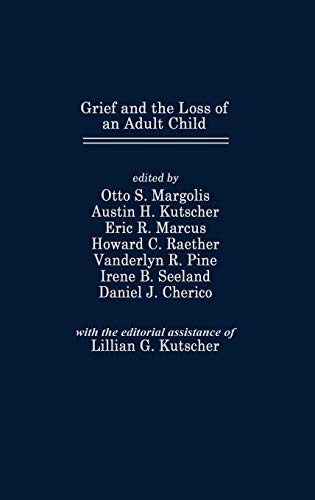 Stock image for Grief and the Loss of an Adult Child for sale by ThriftBooks-Atlanta