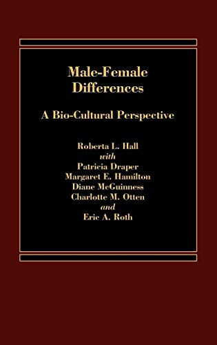 Stock image for Male Female Differences : A Bio-Cultural Perspective for sale by Better World Books