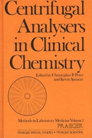 9780275913397: Centrifugal Analysers in Clinical Chemistry