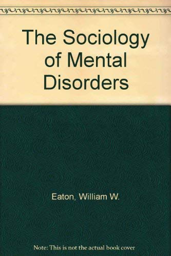 Stock image for The Sociology of Mental Disorders for sale by HPB-Emerald
