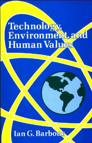 Stock image for Technology, Environment, and Human Values for sale by suffolkbooks