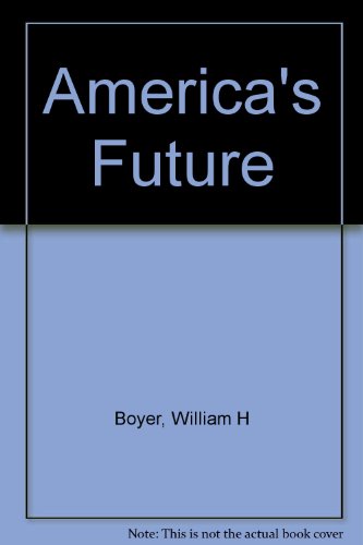 9780275917340: America's Future: Transition to the 21st Century