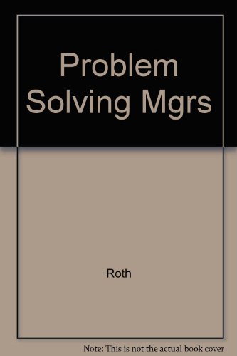 9780275917562: Problem Solving Mgrs