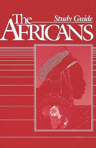 9780275920746: The Africans Study Guide
