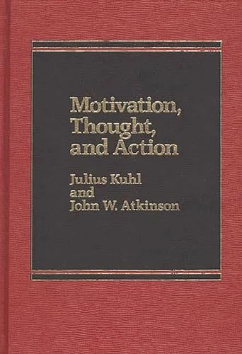 Motivation, Thought, and Action (Hardcover) - Julius Kuhl