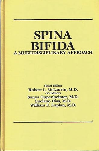 Stock image for Spina Bifida: A Multidisciplinary Approach for sale by Phatpocket Limited