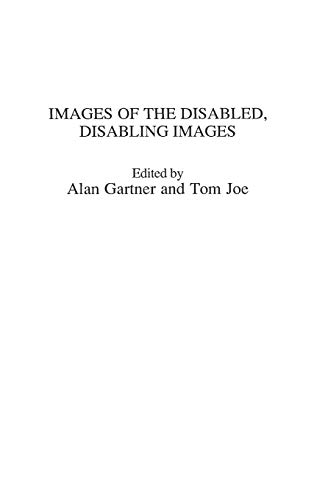 Imagen de archivo de Images of the Disabled, Disabling Images a la venta por suffolkbooks