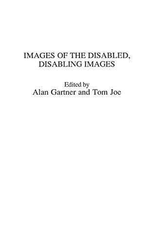 9780275921781: Images of the Disabled, Disabling Images