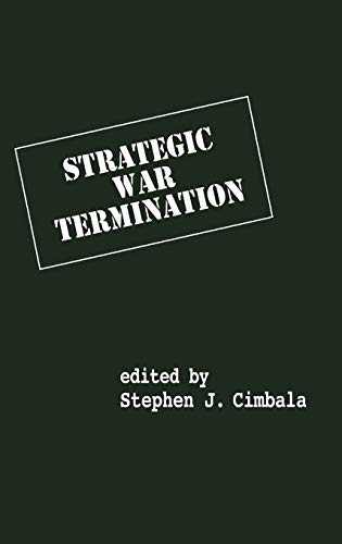 Stock image for Strategic War Termination (Praeger Security International) for sale by Wonder Book