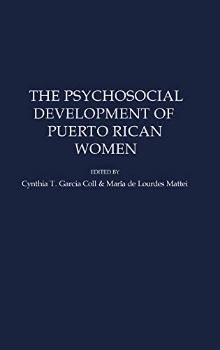 Stock image for The Psychosocial Development of Puerto Rican Women for sale by Better World Books