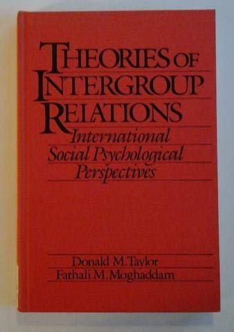 Beispielbild fr Theories of Intergroup Relations: International Social Psychological Perspectives zum Verkauf von 3rd St. Books