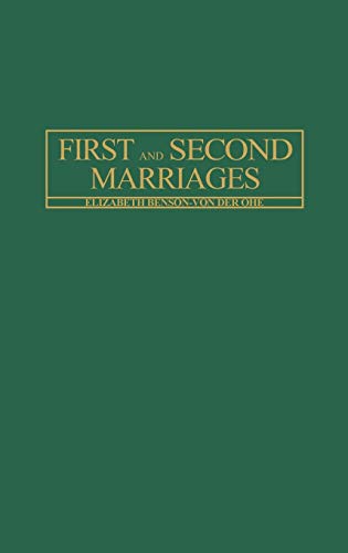 Imagen de archivo de First and Second Marriages (Changing Issues in the Family) a la venta por Phatpocket Limited