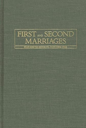 Stock image for First and Second Marriages (Changing Issues in the Family) for sale by Phatpocket Limited