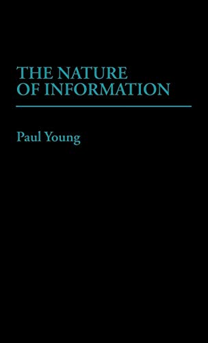 The Nature of Information - Paul Young