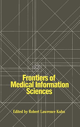 Frontiers of Medical Information Sciences.