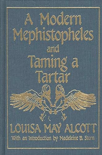 9780275927547: A Modern Mephistopheles and Taming a Tartar