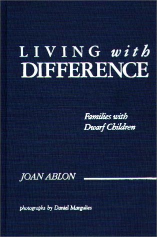 9780275929015: Living with Difference: Families with Dwarf Children