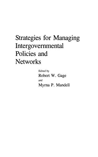 Stock image for Strategies for Managing Intergovernmental Policies and Networks for sale by Solr Books