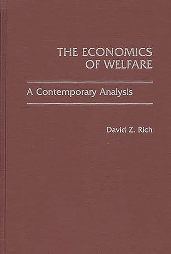 The Economics Of Welfare: A Contemporary Analysis.