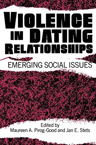 9780275933531: Violence in Dating Relationships: Emerging Social Issues