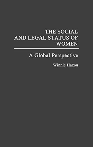 9780275933623: The Social and Legal Status of Women: A Global Perspective