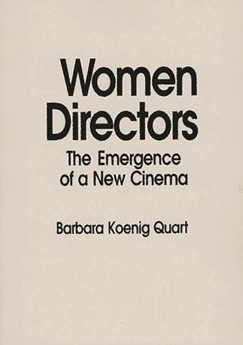 9780275934774: Women Directors: The Emergence of a New Cinema