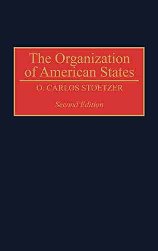 9780275936334: The Organization Of American States