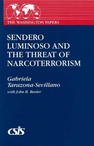 9780275936433: Sendero Luminoso and the Threat of Narcoterrorism (The Washington Papers)