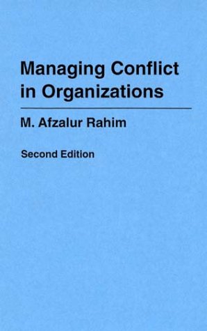 9780275936808: Managing Conflict in Organizations, 2nd Edition