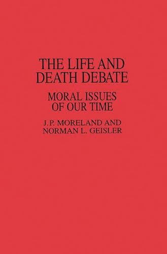 Stock image for The Life and Death Debate (Paperback) for sale by CitiRetail