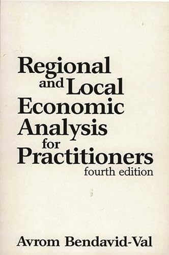 Beispielbild fr Regional and Local Economic Analysis for Practitioners zum Verkauf von Books Unplugged