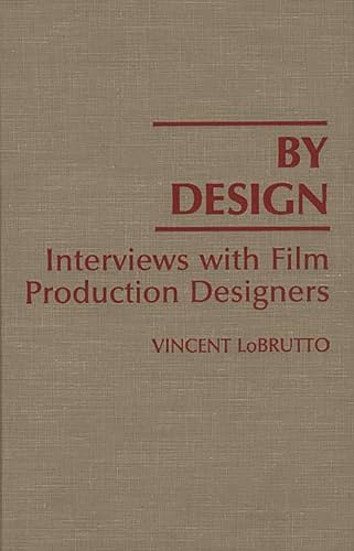 9780275940300: By Design: Interviews with Film Production Designers