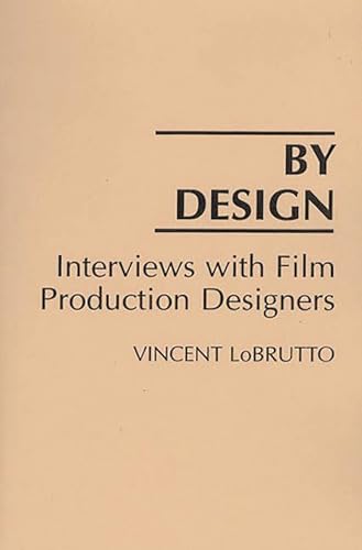 Stock image for By Design: Interviews with Film Production Designers for sale by SecondSale