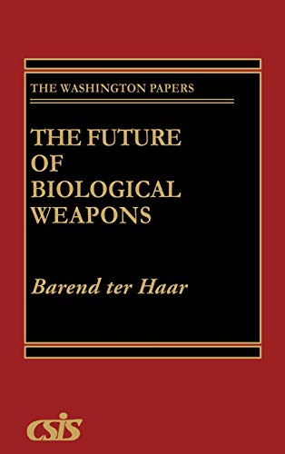 Stock image for The Future of Biological Weapons for sale by Old Army Books