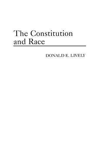Beispielbild fr The Constitution and Race zum Verkauf von BooksRun